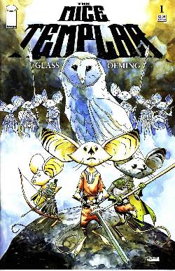 Mice Templar #1 [Image Comic] LARGE
