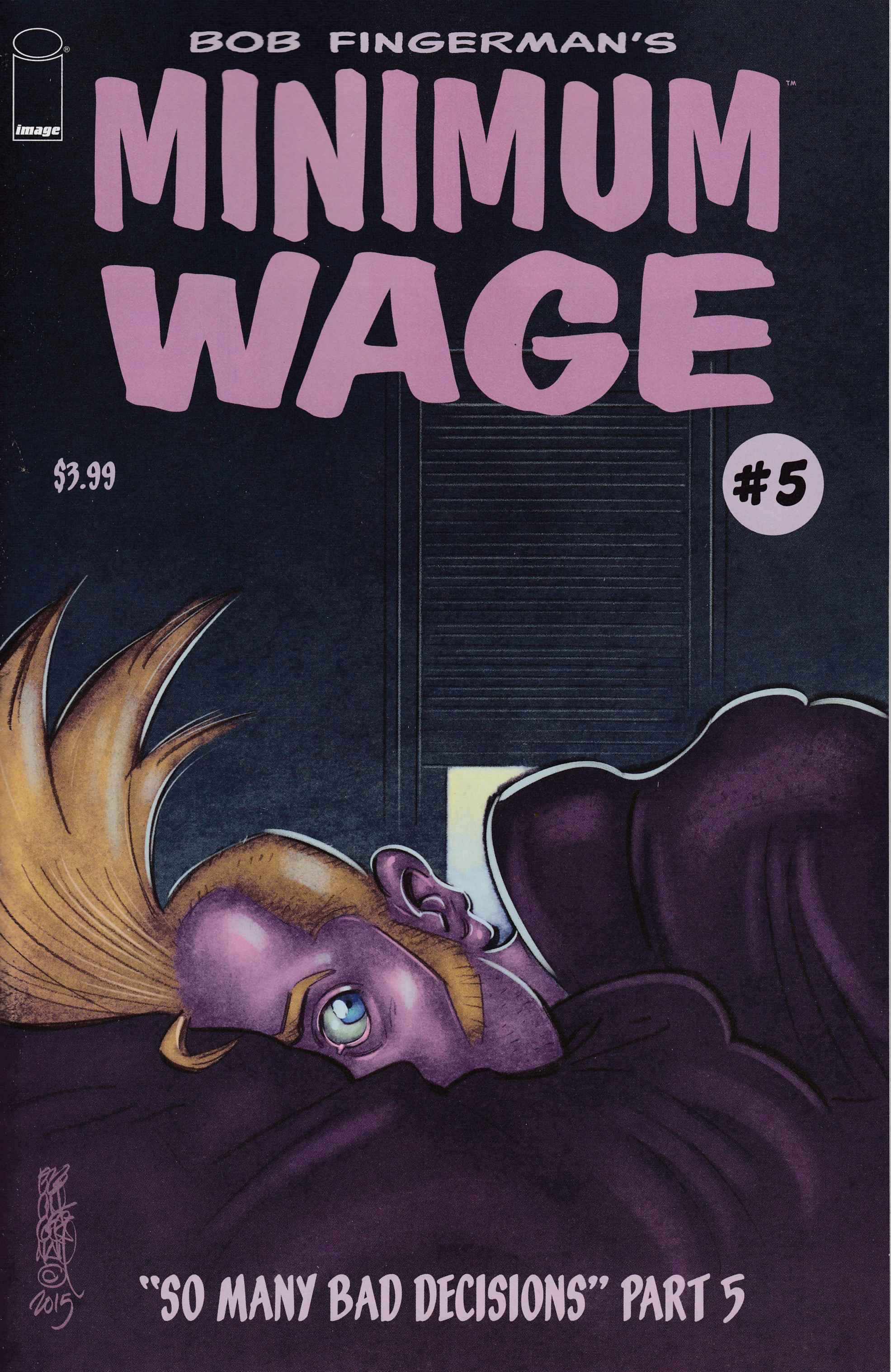 Minimum Wage So Many Bad Decisions #5 [Image Comic] THUMBNAIL