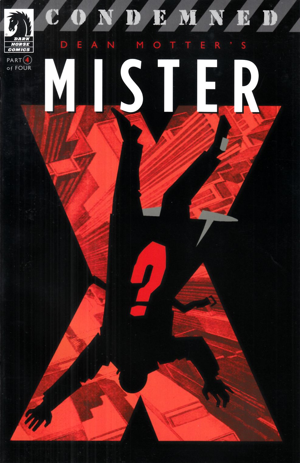 Mister X Condemned #4 Very Fine (8.0) [Dark Horse Comic] LARGE