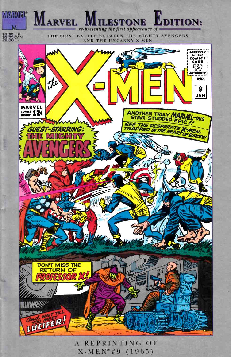 Uncanny X-Men #9 Marvel Milestone Edition Fine Plus (6.5) [Marvel Comic] THUMBNAIL