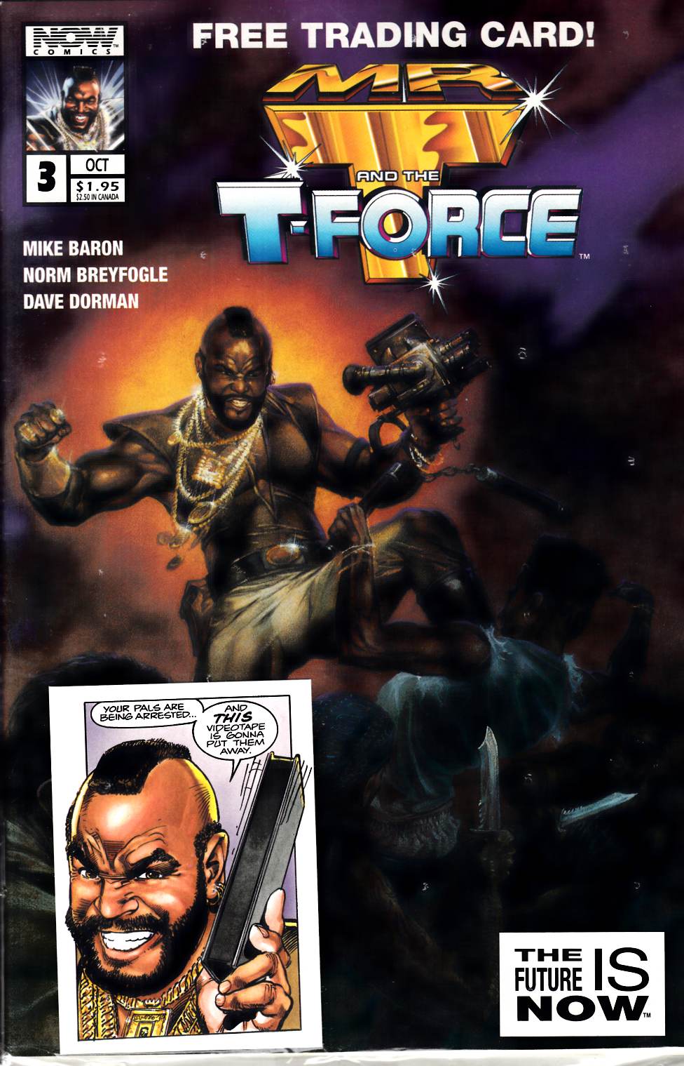 Mr T and the T Force #3 Polybagged Very Fine (8.0) [Now Comic] LARGE
