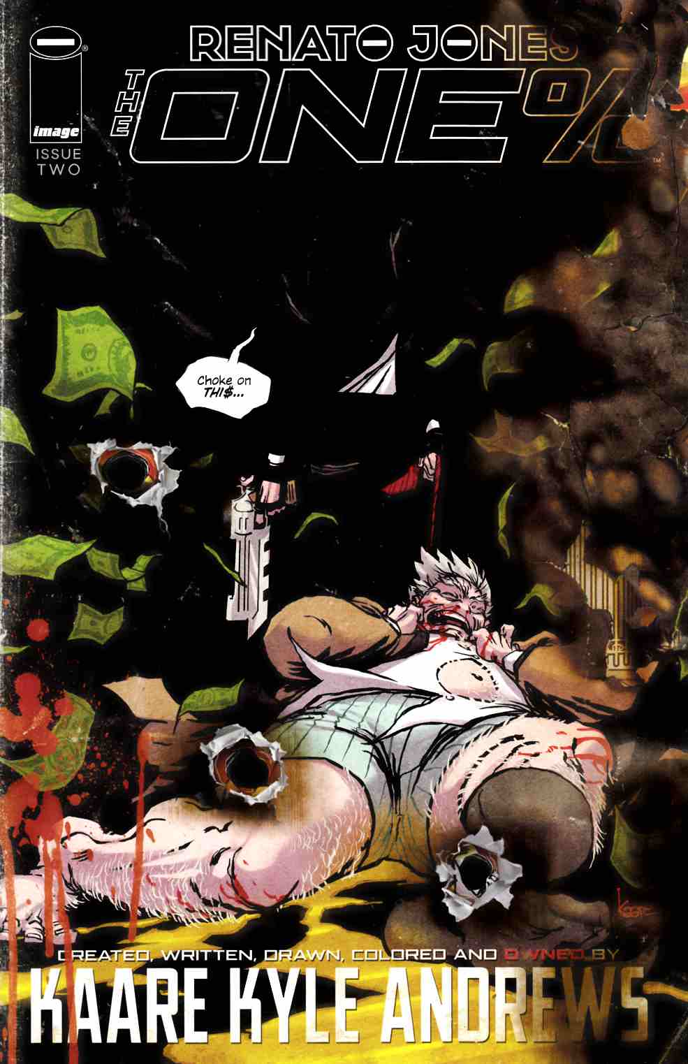 Renato Jones One Percent #2 Second Printing [Image Comic] LARGE