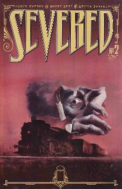 Severed #2 [Comic] LARGE