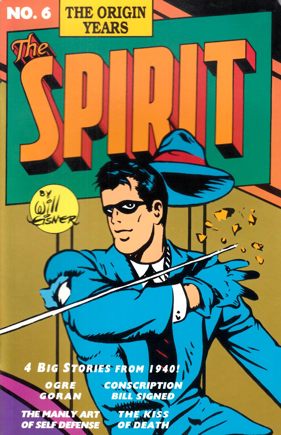 Spirit The Origin Years #6 Very Fine (8.0) [Kitchen Sink Comic] LARGE