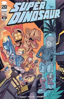 Super Dinosaur #12 [Image Comic] LARGE
