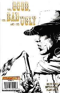 The good the bad  the ugly #1 (1:10 calero bw variant cover) LARGE