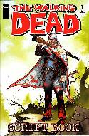 Walking Dead Script Book #1 [Comic]