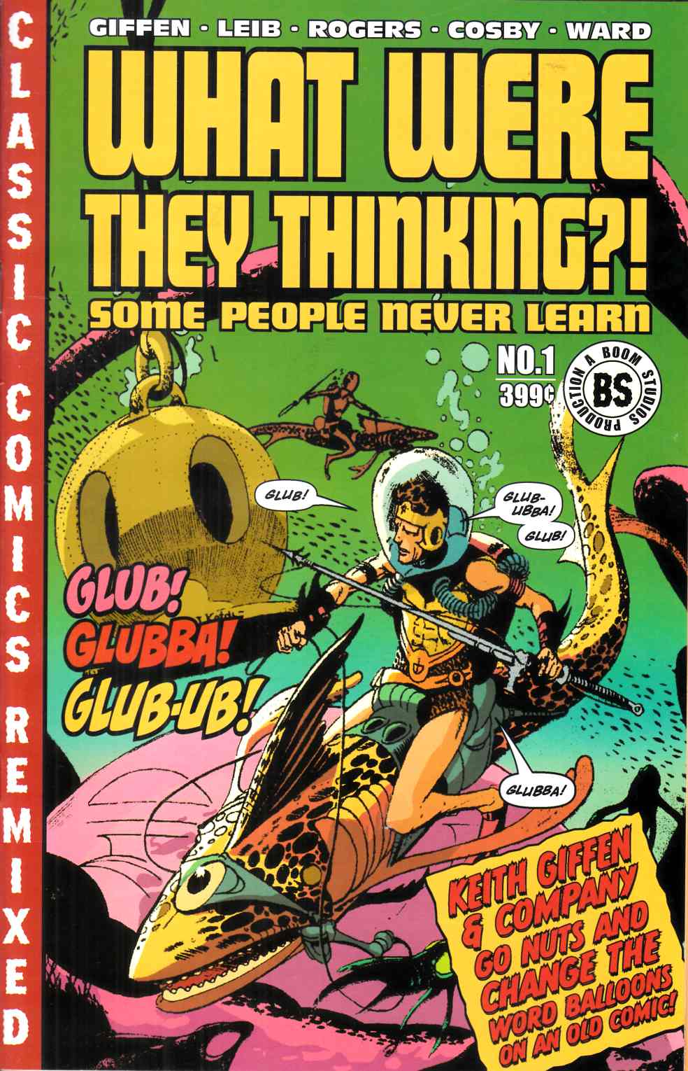 What Were They Thinking Some People Never Learn #1 Near Mint (9.4) [Boom Comic] THUMBNAIL