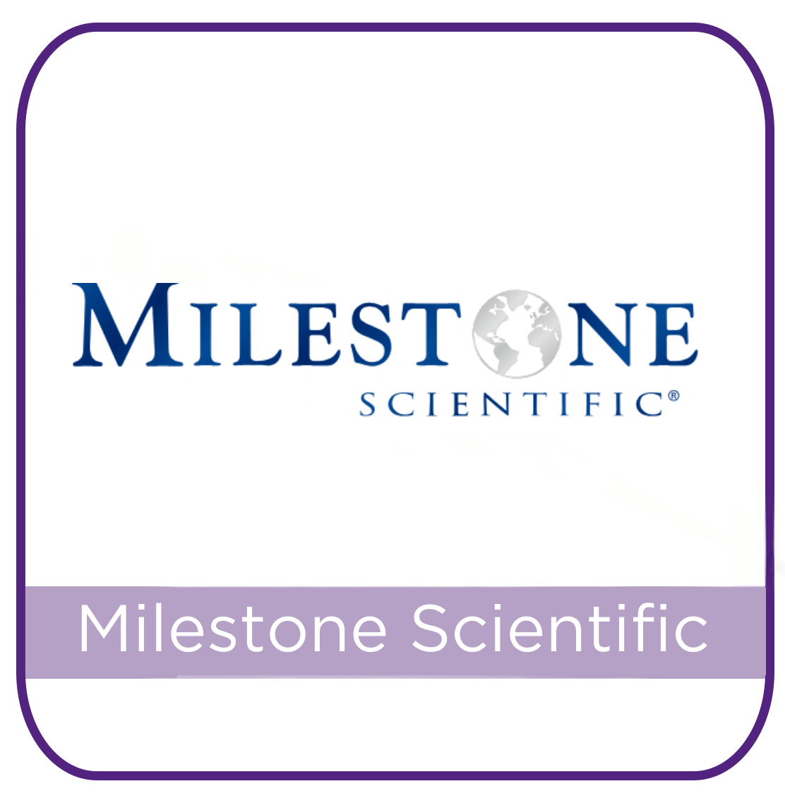 MILESTONE SCIENTIFIC