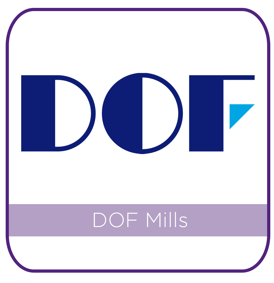 DOF MILLS