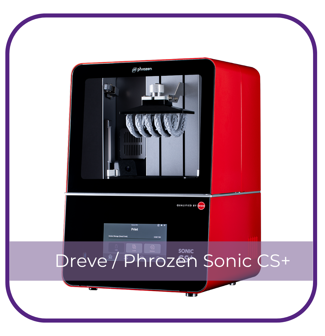 Equipment / 3D Printers / Phrozen + Dreve / Sonic CS+ – Esthetic ...