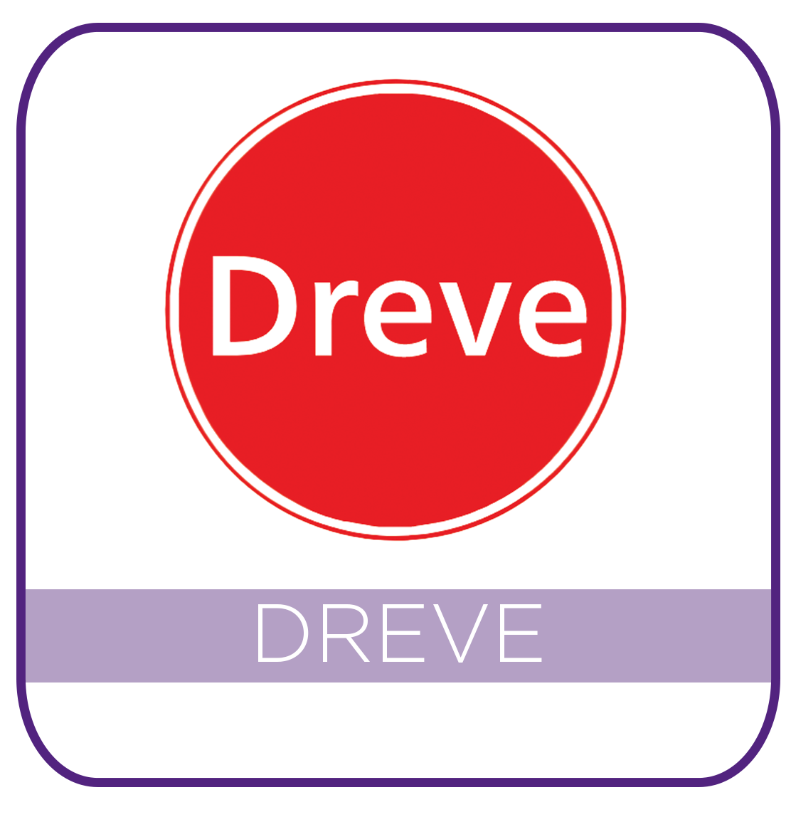DREVE