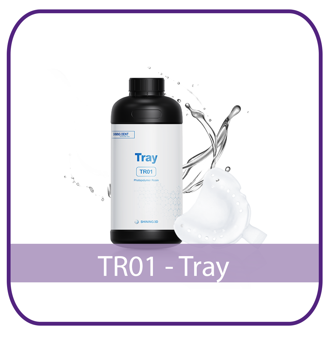 TR01 CUSTOM TRAY - Shining 3D Dental THUMBNAIL