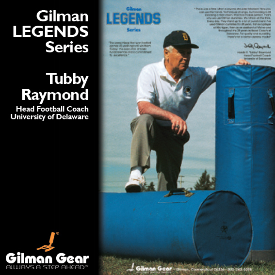 Tubby Raymond, Head Football Coach, University of Delaware, Gilman Legends Poster THUMBNAIL