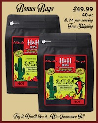 TWO (2) 30 SECOND HOT SALSAS (20 OZ BAGS) MAIN