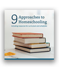 9 Approaches to Homeschooling THUMBNAIL