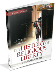 The History Of Religious Liberty Student Edition Hslda