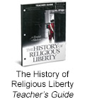 The History Of Religious Liberty Student Edition Hslda