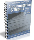 Argumentation and Debate: Taking the Next Step Teachers Manual THUMBNAIL