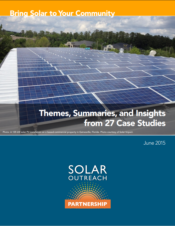 Bring Solar to Your Community: Themes, Summaries and Insights from 27 Case Studies (with DOE) LARGE