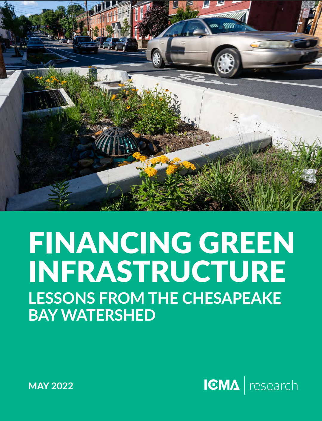 Financing Green Infrastructure: Lessons From the Chesapeake Bay Watershed LARGE