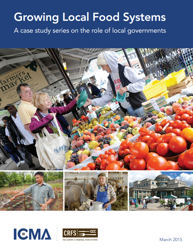 Growing Local Food Systems: A Case Study Series on the Role of Local Governments MAIN