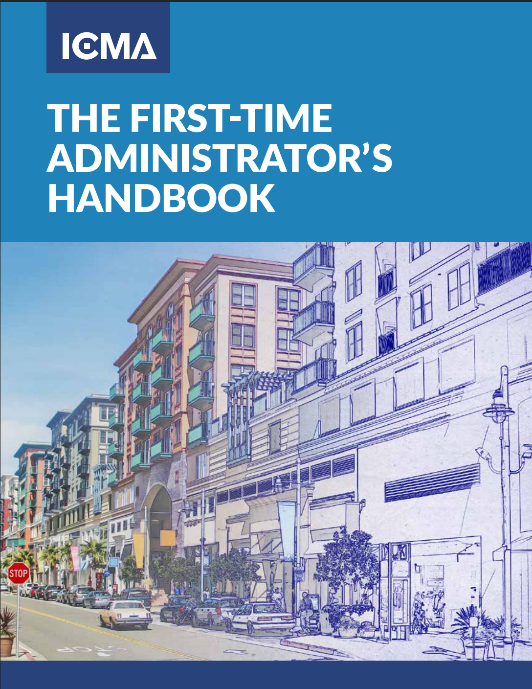 ICMA First-Time Administrator's Handbook LARGE
