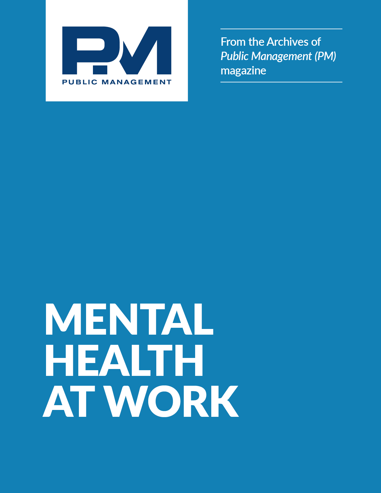 PM From the Archives: Mental Health at Work MAIN
