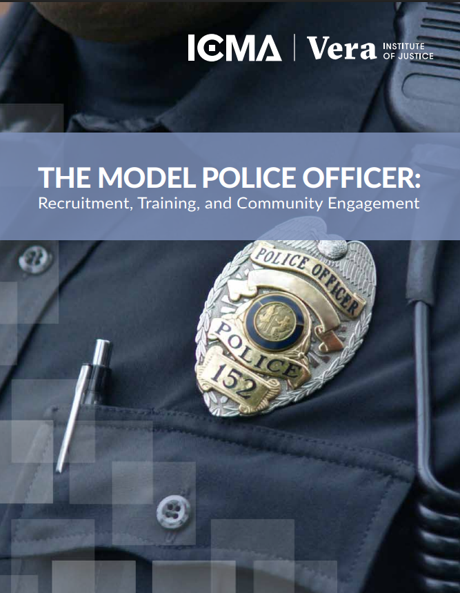 The Model Police Officer: Recruitment, Training, and Community Engagement MAIN