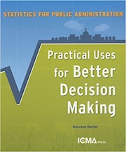 Statistics for Public Administration: Practical Uses for Better Decision Making THUMBNAIL