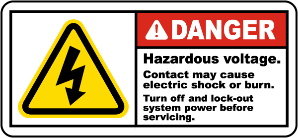 Label, Danger, Hazardous Voltage, Contact may cause electric shock or burn Turn off and Lock out LARGE