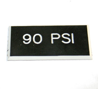 Label,  Plastic Engraved, 90 PSI, Beveled Edges, 3/4" X 1-1/2" MAIN