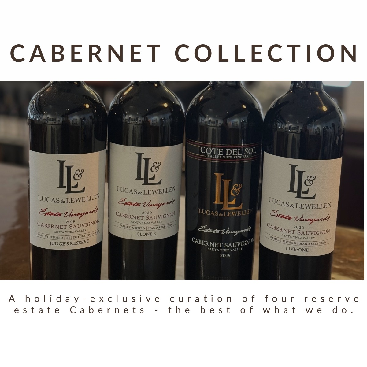 Image of 4 Lucas & Lewellen Cabernets selected for Christmas THUMBNAIL