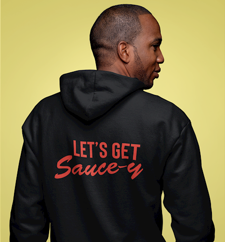 Let's Get Sauce-y Zip Hoodie SWATCH