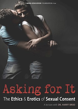 Asking For It: The Ethics & Erotics Of Sexual Consent documentary poster THUMBNAIL