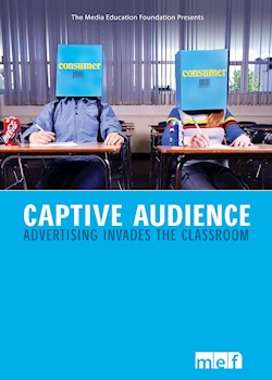 Captive Audience: Advertising Invades The Classroom documentary poster THUMBNAIL