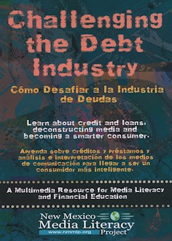 Challenging The Debt Industry: A Multimedia Resource For Media Literacy & Financial Education documentary poster THUMBNAIL