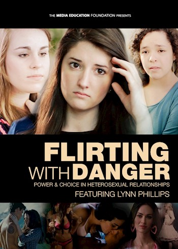 Flirting With Danger: Power & Choice In Hetereosexual Relationships documentary poster LARGE