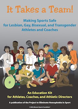 It Takes A Team!: Making Sports Safe For Lesbian, Gay, Bisexual & Transgender Athletes & Coaches documentary poster THUMBNAIL