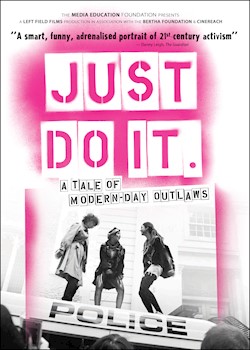 Just Do It: A Tale Of Modern-Day Outlaws documentary poster THUMBNAIL