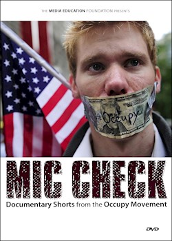 Mic Check: Documentary Shorts From The Occupy Movement documentary poster THUMBNAIL
