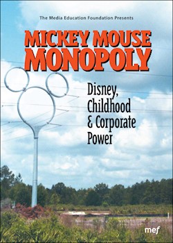 Mickey Mouse Monopoly: Disney, Childhood & Corporate Power documentary poster THUMBNAIL