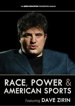 Race, Power & American Sports: Featuring Dave Zirin documentary poster THUMBNAIL