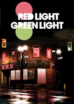 Red Light, Green Light - A Documentary About Prostitution & Trafficking poster THUMBNAIL