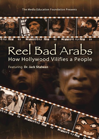 Reel Bad Arabs: How Hollywood Vilifies A People documentary poster LARGE