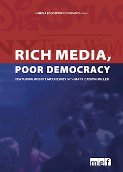 Rich Media, Poor Democracy THUMBNAIL