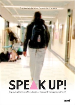 Speak Up!: Improving The Lives Of Gay, Lesbian, Bisexual & Transgendered Youth documentary poster THUMBNAIL