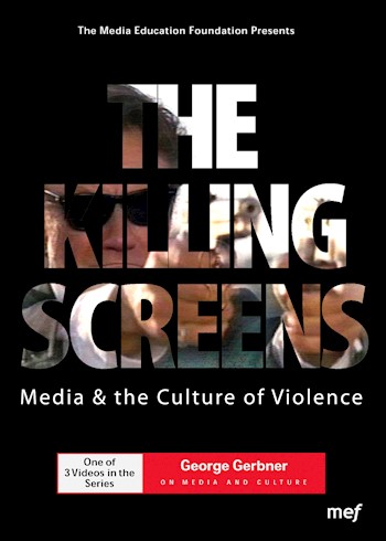 The Killing Screens: Media & The Culture Of Violence documentary poster LARGE