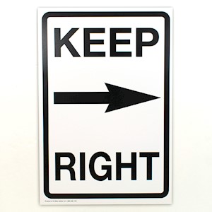 Sign, Cardboard, Keep Right w/Right Arrow, 12x18 LARGE