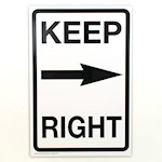 Sign, Cardboard, Keep Right w/Right Arrow, 12x18 THUMBNAIL